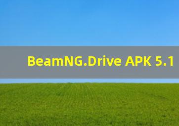 BeamNG.Drive APK 5.1 MEGA.io